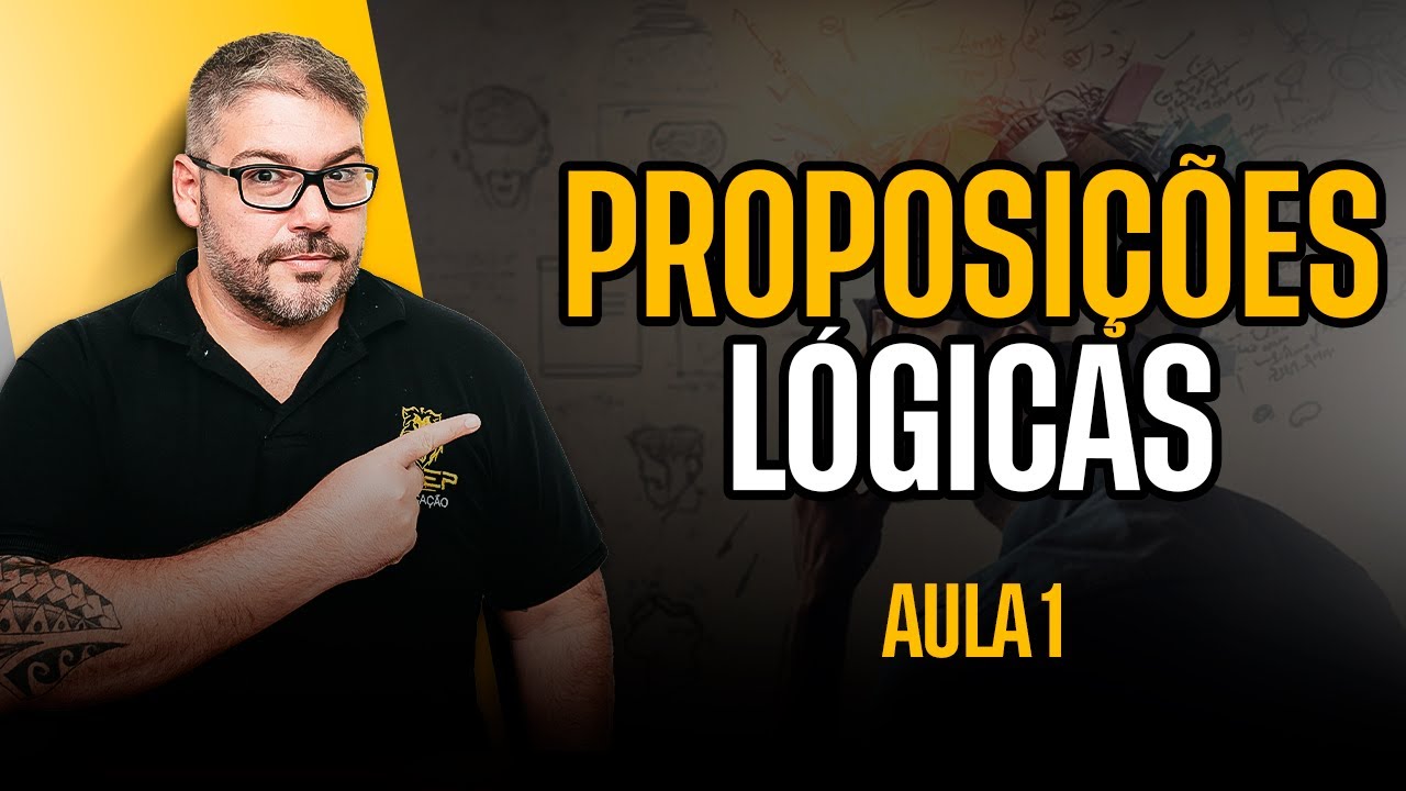 Proposições Lógicas - Aula 1