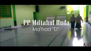 Download lagu SD Miftahul Huda dan PP Miftahul Huda Ma'had 'D' Siwatu Wonosobo mp3