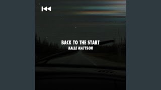 Back to the Start Music Video