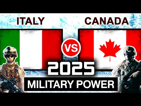 Canada vs Italy Military Power 2025 | Italy vs Canada Military Power 2025 | Military Comparison