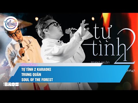 Tự Tình 2 Karaoke Hạ Tone - Trung Quân | Soul Of The Forest