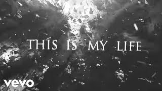 Dead by April - This Is My Life (Lyric Video)