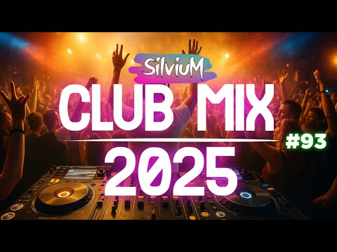 Music Mix 2025 | Party Club Dance 2025 | Best Remixes Of Popular Songs 2025 MEGAMIX (DJ Silviu M)