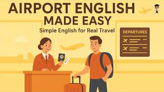 Learn English Conversation at the Airport ✈️ | Easy Travel English for Beginners | English Podcast