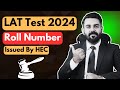 Roll Number Slip of LAT 2024 | The Law Channel