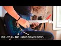 XYZ - When The Night Comes Down (Marc Diglio) Solo Cover by Sacha Baptista