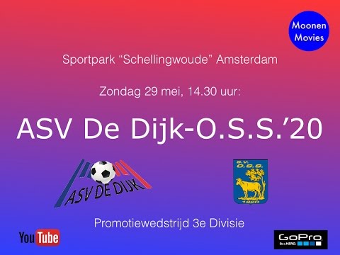 ASV De Dijk-O.S.S.'20 29-05-2016