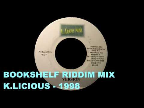 RIDDIM MIX #31 - BOOKSHELF - K.LICIOUS