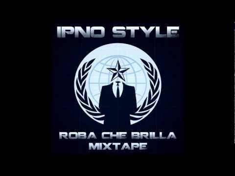 07  IPNO STYLE FEAT  MIGGY THE CREAM E PIXE TRAP   SEI UN INCAPACE ROBA CHE BRILLA MIXTAPE