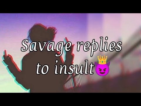 what to say when someone insults you 😈| Savage replies to insult | @Inspiringhappymindsetfactzzz