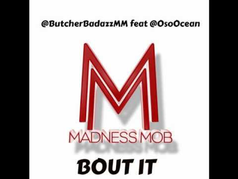 Bout It - Butcher Badazz ft. Oso Ocean