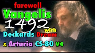 Video thumbnail for Deckards Dream & Arturia CS-80 V4 - 1492 conquest of paradise remix! Vangelis tribute. by Wine&Synths