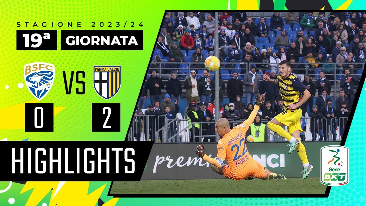 Brescia vs Parma highlights