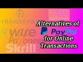 5 PayPal Alternatives for Online Transactions