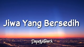 Download lagu Ghea Indrawari - Jiwa Yang Bersedih (Lirik Lagu - Lyrics) mp3