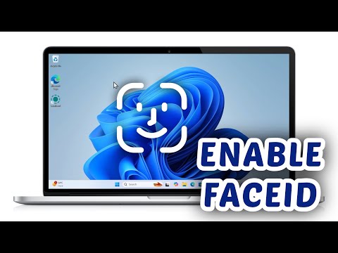 How to Enable FaceID in Windows 11
