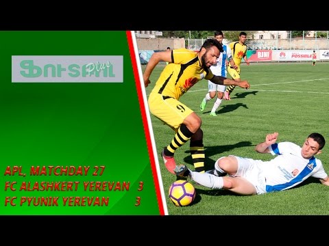 APL, matchday 27 FC Alashkert Yerevan - FC Pyunik Yerevan 3-3