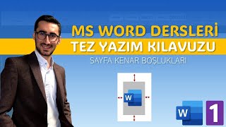 Word’de Tez Yazımı | Sayfa Kenar Boşlukları Ayarlama (3 Dakikada Öğren!)