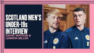 David Watson & Lennon Miller Interview | Scotland Under-19 Squad | Scotland National Team