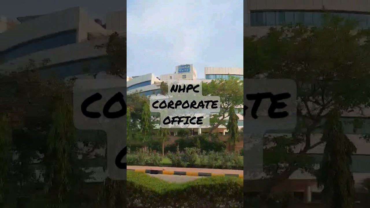 NHPC corporate office headquarters in Faridabad Haryana #nhpc #ministryofpower