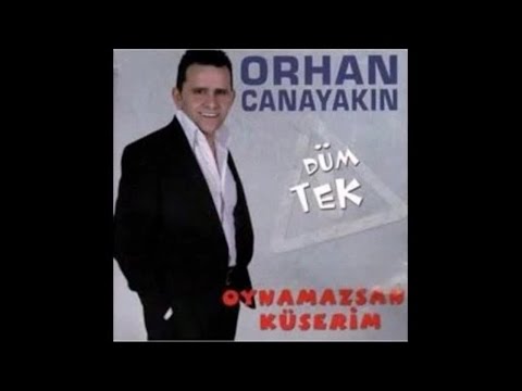 ORHAN CANAYAKIN - VER GAZI