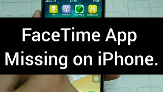 FaceTime icon missing on iPhone Here's the Solution