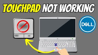 Dell Laptop Touchpad Not Working (Updated 2024)