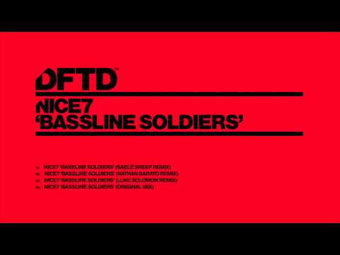 NiCe7 'Bassline Soldiers' (Original Mix)