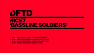NiCe7 'Bassline Soldiers' (Original Mix)