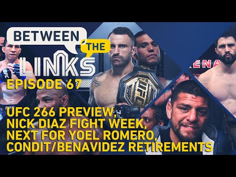 BTL LIVE: Nick Diaz's Fight Week, UFC 266 Preview, Yoel Romero, More - MMA Fighting