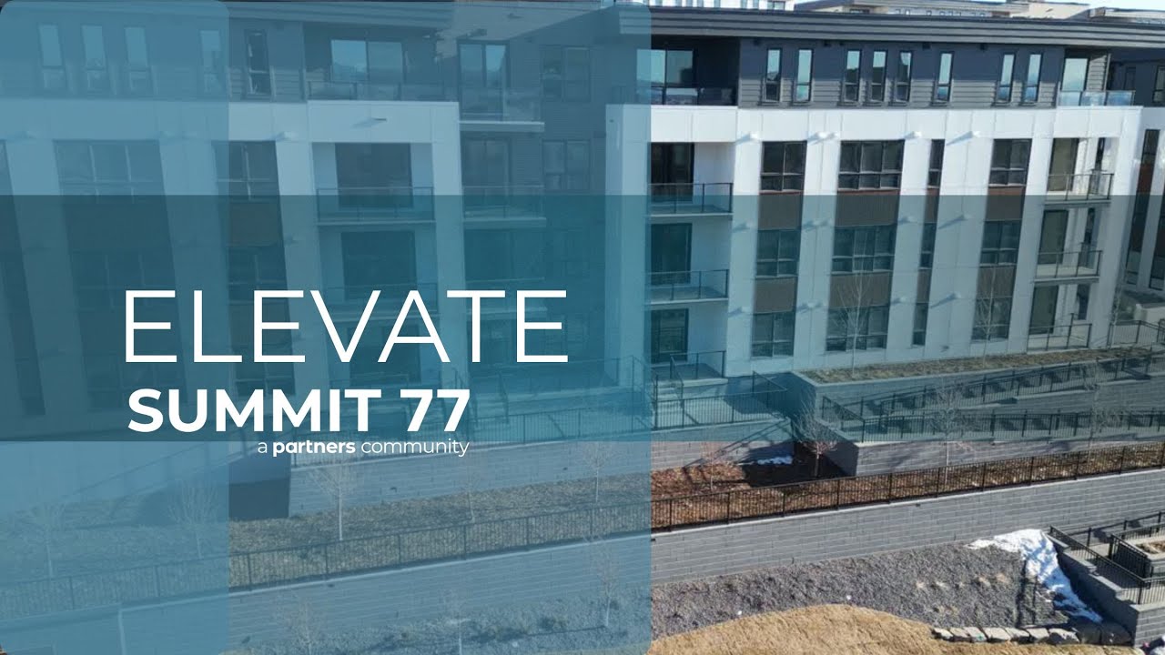 Summit 77 -A Partners Community. Elevate Your Life in West Calgary