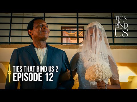 Ties That Bind Us | Season 2 | Episode 12 | “The Bachelorette “ | Latest Ugandan Drama Series 