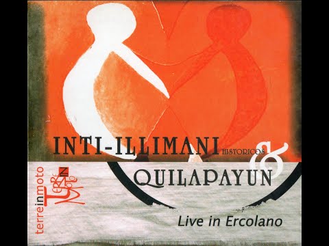 Inti + Quila. Live in Ercolano. 2 de Octubre de 2005. Italia
