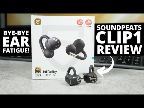 SoundPeats Clip1 REVIEW: The Most Comfortable Earbuds Yet?