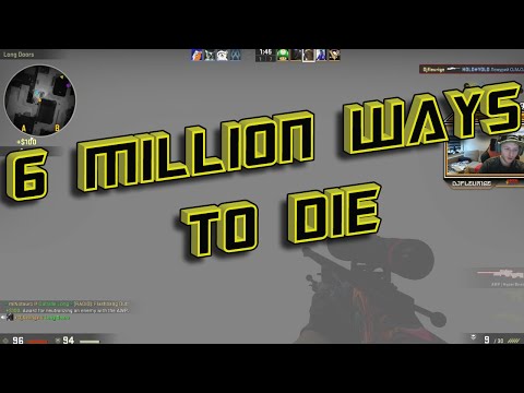 Djfleurige CS:GO Compilation #1 - Six Million Ways To Die