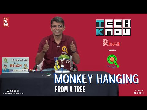 Monkey hanging from a tree | Tech Know ‘REaCH’ | Robotics | 010924