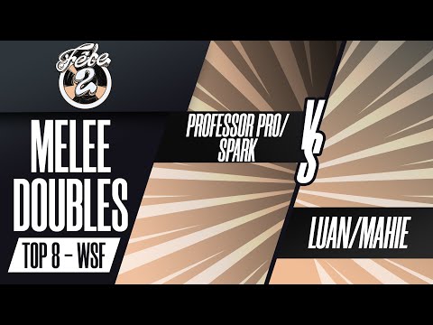 Prof Pro/Spark vs Luan/Mahie - Melee Doubles Winners Semis - Fete 2