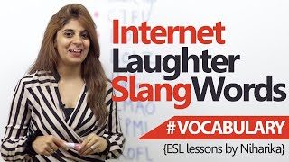 Learning English - Internet laughter slang words ( Free English Lessons)