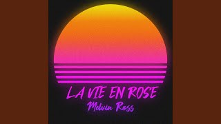 La Vie En Rose Music Video