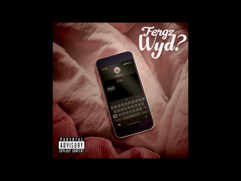 Wyd? - Fergz