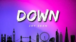 Jay Sean - Down (Lyrics) ft. Lil Wayne