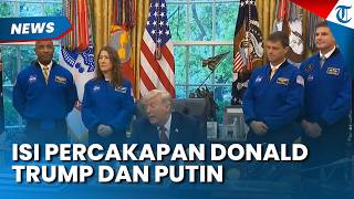 Trump Teleponan dengan Putin, Singgung Konflik Iran dan Sebut Militer Ukraina Hancur