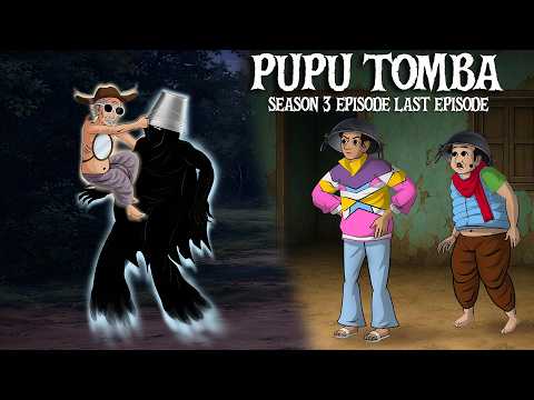 PUPU TOMBA S3 Episode 16 Last Part Coming Up & Remix Story