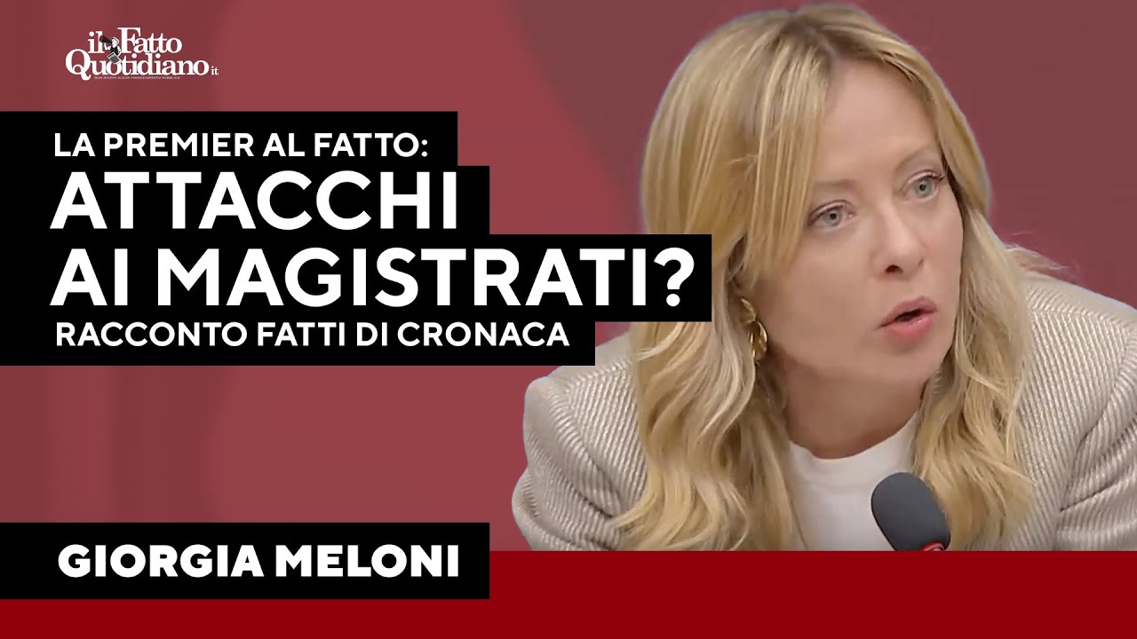 Meloni a Salvini del Fatto: "Attacco ai magistrati? Racconto fatti di cronaca"