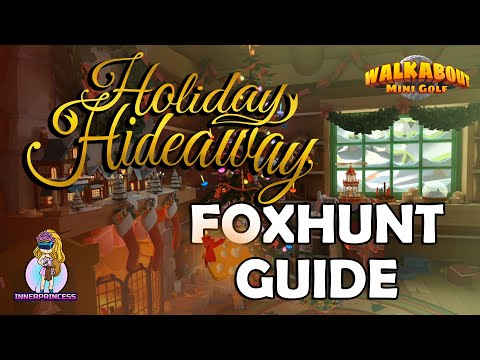 Foxhunt - Holiday Hideaway - All Clues - Walkabout Mini Golf