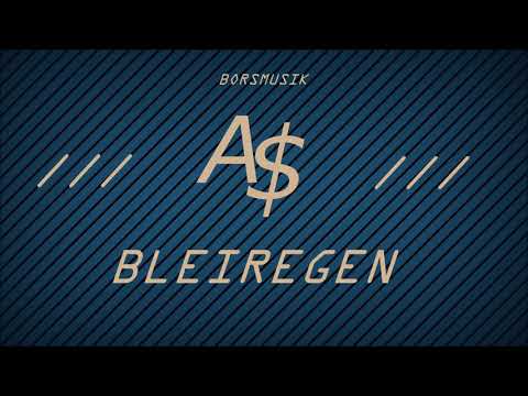 A$ - Bleiregen
