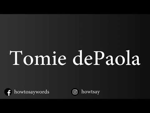 How To Pronounce Tomie dePaola