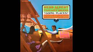 Herb Alpert &amp; The Tijuana Brass - Spanish Flea