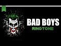 Bad Boys Ringtone 2021 New English Ringtone Attitude WhatsApp Status Video BGM Ringtone