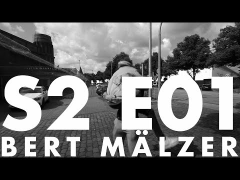 BERT MÄLZER | S2 E01 | FREIHEIT